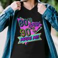 80S Baby 90S Made Me Men V-Neck Tshirt