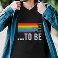 Dare To Be Yourself Lgbt Pride Month Men V-Neck Tshirt