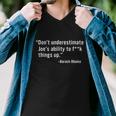 Dont Underestimate Joes Ability To Fuck Things Up Funny Barack Obama Quotes Design Men V-Neck Tshirt