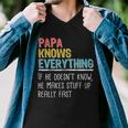 Funny Papa Knows Everything Men V-Neck Tshirt