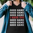 Good Game I Hate You V2 Men V-Neck Tshirt