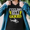 Helicopter Pilot Flight Medic Funny Feeling Good Men V-Neck Tshirt