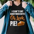 I Cant Eat Another Bite Oh Look Pie Tshirt Men V-Neck Tshirt