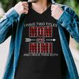 I Have Two Titles Mom And Mimi Tshirt Men V-Neck Tshirt