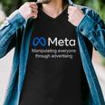 Meta Manipulating Everyone Through Advertising Men V-Neck Tshirt