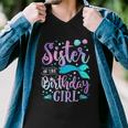 Sister Of The Birthday Girl Mermaid Party Family Matching Men V-Neck Tshirt
