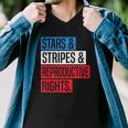 Stars Stripes And Reproductive Rights Pro Choice 4Th Of July Men V-Neck Tshirt