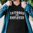 Tattooed And Employed Men V-Neck Tshirt