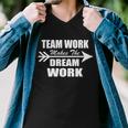 Team Work Makes The Dream Work Men V-Neck Tshirt