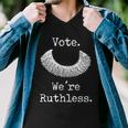 Vote Were Ruthless Womens Rights Pro Choice Roe Men V-Neck Tshirt