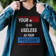 Your Mask Is As Useless As Your President V2 Men V-Neck Tshirt