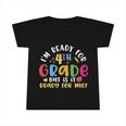 Funny Im Ready For 4Th Grade Back To School Infant Tshirt