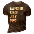 30 Year Old Gift 30Th Birthday Awesome Since July 1992 3D Print Casual Tshirt Brown