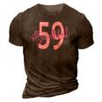Beautiful 59Th Birthday Apparel For Woman 59 Years Old 3D Print Casual Tshirt Brown