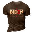 Biden Pay More Live Worse Anti Biden 3D Print Casual Tshirt Brown
