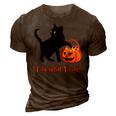 Cat I Do What I Want Halloween Candy Pumpkin Bag Black Cat 3D Print Casual Tshirt Brown