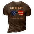 Funny Joe Biden End Of Quote Repeat The Line V2 3D Print Casual Tshirt Brown