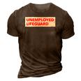 Funny Unemployed Lifeguard Life Guard 3D Print Casual Tshirt Brown