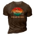 Wings Are For Fairies Funny Helicopter Pilot Retro Vintage 3D Print Casual Tshirt Brown
