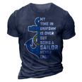 Being A Sailor Never End 3D Print Casual Tshirt Navy Blue