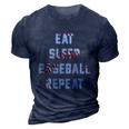Eat Sleep Baseball Repeat Gift Baseball Player Fan Funny Gift 3D Print Casual Tshirt Navy Blue