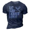 Eat Sleep Lacrosse Repeat Funny Lax Player Men Women Kids 3D Print Casual Tshirt Navy Blue