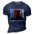Funny Anti Biden Elect A Clown Expect A Circus Anti Joe Biden Design 3D Print Casual Tshirt Navy Blue