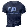 Funny Anti Biden Fjb Definition Lets Go Brandon 3D Print Casual Tshirt Navy Blue