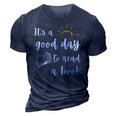 Funny Its Good Day To Read Book Funny Library Reading Lover  3D Print Casual Tshirt Navy Blue