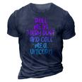 Funny Roll Me In Fairy Dust And Call Me A Unicorn Vintage 3D Print Casual Tshirt Navy Blue