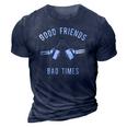 Good Friends Bad Times Drinking Buddy 3D Print Casual Tshirt Navy Blue