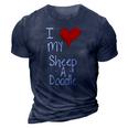 I Love My Sheepadoodle Cute Dog Owner Gift &8211 Graphic 3D Print Casual Tshirt Navy Blue