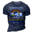If Your Parents Arent Accepting Im Dad Now Of Identity Gay  3D Print Casual Tshirt Navy Blue