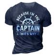 Im The Captain Boat Owner Boating Lover Funny Boat Captain 3D Print Casual Tshirt Navy Blue