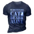 Physicists Scientists Schrödingers Katze Cool Gift 3D Print Casual Tshirt Navy Blue