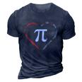 Pi Day Love Is Like Pi Valentines Math Teacher Gift 3D Print Casual Tshirt Navy Blue