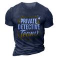 Private Detective Team Spy Investigator Investigation Cute Gift 3D Print Casual Tshirt Navy Blue