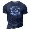 Sarcastic Funny Quote Not The Worst Employee White 3D Print Casual Tshirt Navy Blue