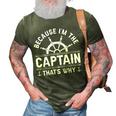 Im The Captain Boat Owner Boating Lover Funny Boat Captain 3D Print Casual Tshirt Army Green