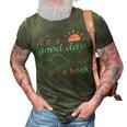 Its Good Day To Read Book Funny Library Reading Lovers  3D Print Casual Tshirt Army Green