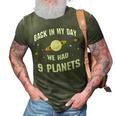 We Had 9 Planets 3D Print Casual Tshirt Army Green