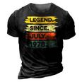 44Th Birthday Retro Vintage Legend Since July 1978 3D Print Casual Tshirt Vintage Black