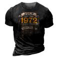50 Years Old Vintage July 1972 Limited Edition 50Th Birthday 3D Print Casual Tshirt Vintage Black