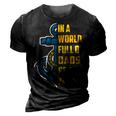 Be A Navy Dad 3D Print Casual Tshirt Vintage Black