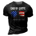 Funny Joe Biden End Of Quote Repeat The Line V2 3D Print Casual Tshirt Vintage Black