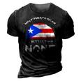 Half Puerto Rican Is Better Than None Pr Heritage Dna 3D Print Casual Tshirt Vintage Black