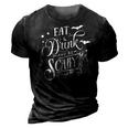 Halloween Eat Drink And Be Scary White Version 3D Print Casual Tshirt Vintage Black