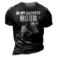 In My Darkest Hour I Reached For A Hand And Found A Paw  3D Print Casual Tshirt Vintage Black