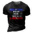 Nice Pray For Chicago Chicao Shooting 3D Print Casual Tshirt Vintage Black
