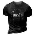 Physics Why Stuff Does Other Stuff Funny Physicists Gift V2 3D Print Casual Tshirt Vintage Black